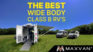 Maxvan  The Best Wide Body Class B RVs [upl. by Zippel]