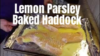 Lemon Parsley Baked Haddock  Easy Recipe [upl. by Coop832]