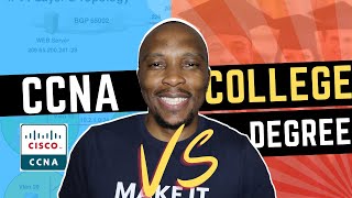 CCNA vs Degree  Which option is best for you and which one should you pursue [upl. by Esinaej]