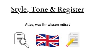 Style Tone amp Register Erklärung  Englisch Analyse [upl. by Phene]