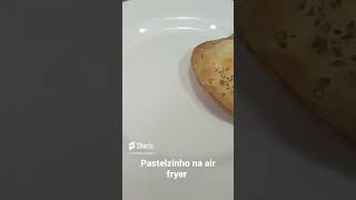 Pastelzinho na Air fryer [upl. by Bromley528]