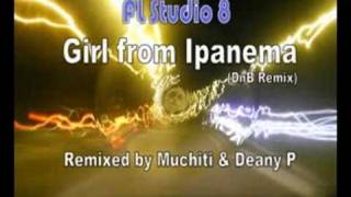 Girl from Ipanema  Muchiti amp Deany P DnB Remix [upl. by Airamesor]