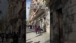 Passeig de Gracia in Barcelona Spain Part 1 [upl. by Murage]