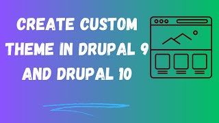 How to create custom theme in Drupal 9 and Drupal 10 [upl. by Nwhas]