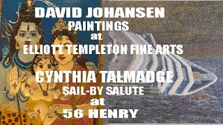 David Johansen at ELLIOT TEMPLETON ARTS Cynthia Talmadge at 56 HENRY [upl. by Elidad151]