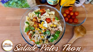 Salade de Pates au Thon Recette Facile et Rapide [upl. by Anastasio]