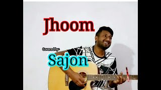 Jhoom  Sajon  Cover Song  Minar rahman  Sajon Official [upl. by Mure]