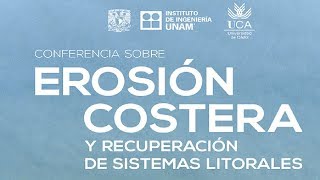 Erosión costera y recuperación de sistemas litorales [upl. by Grefer453]