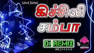 Kichali Samba  Dj Remix  Trending Reels  djvicto [upl. by Lotsyrk175]