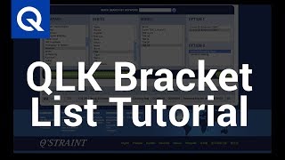 QStraint  QLK Bracket List Tutorial [upl. by Trebron]