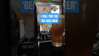 Available at the Wetherspoons Beer Festival comedy realale beer comedy beegees [upl. by Enhpad]