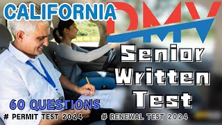 Written Test 2024 California 2024 DMV  Pass Your California DMV Senior Written Test with EASE [upl. by Rothenberg]