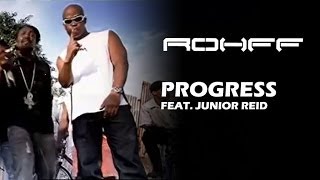 Rohff Ft Junior Reid  Progress Clip Officiel [upl. by Attehcnoc]