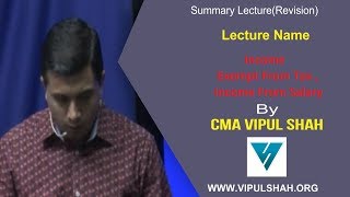 Incomes Exempt from Tax Income from salary by CMA VIPUL SHAH 28 [upl. by Dent475]