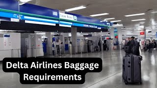 Delta Airlines Baggage Requirements  Size Weight and Number of Pieces Delta [upl. by Olpe]