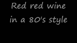 Ub40 Red red wine lyrics bob marley [upl. by Salhcin]