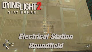 Dying Light 2  How to Houndfield Electrical Station [upl. by Aicined]