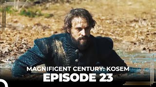 Magnificent Century Kosem Episode 23 Long Version [upl. by Preston]