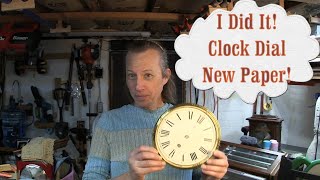 How to Replace a Paper Clock Dial on Antique Clock [upl. by Ecyned]