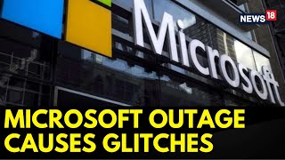 Microsoft Tech Glitch  Flight Services Disrupted  Flights Delayed  Microsoft Software  News18 [upl. by Esyle427]