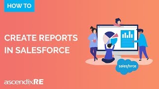 How to Create Basic Reports amp Dashboards  AscendixRE CRM [upl. by Rabka]