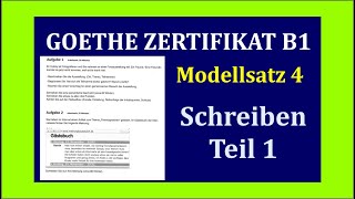 Goethe Zertifikat B1  Modellsatz 4  Schreiben Teil 1  Writing Exam  Learn German B1 [upl. by Shirlie]