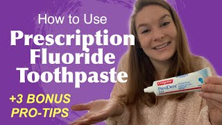 Prescription Fluoride Toothpaste  Prevident  Pro Tips  How to Use [upl. by Kcirrez]