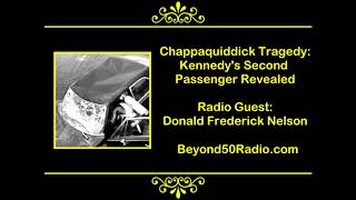 Chappaquiddick Tragedy Kennedys Second Passenger Revealed [upl. by Bainter]