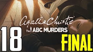 Lets Play  Gamer Request  Agatha Christies The ABC Murders  Part 18 FINAL [upl. by Naej132]