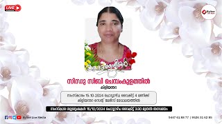 SINDHU SIBI CHEMBAMKULATHIL  FUNERAL SERVICE LIVE STREAMING  15102024 [upl. by Haimaj]