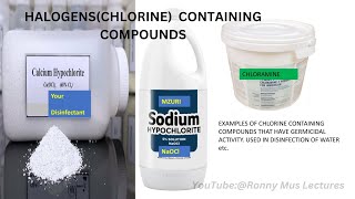 Halogens as Germicides  Part 1One ll Chlorine and other related Compounds [upl. by Afinom]