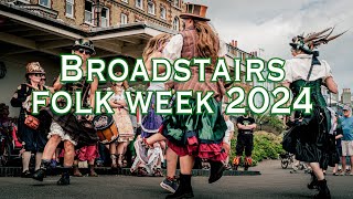 Broadstairs Folk Week 2024 [upl. by Cordalia]