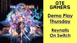 Demo Play Thursday  Reynatis On Switch [upl. by Harlan]