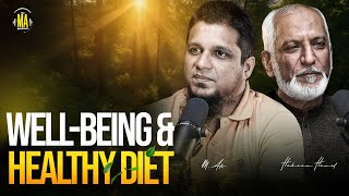 Wellbeing and Healthy Diet  The MA Podcast feat Hamid Abdur Raheem Ashraf [upl. by Nosyrb762]