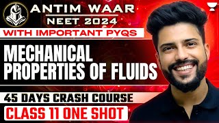 Mechanical Properties of Fluids  One Shot  Important PYQs  NEET 202425  Prateek Jain [upl. by Ariahay]