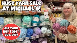 BIG YARN SALE at MICHAELS Lets Take a Look [upl. by Sebbie21]