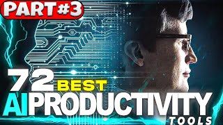 72 Best AI Productivity Tools in 2023  Part 3 [upl. by Nyltyak]