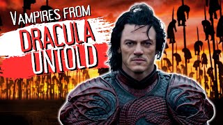 Vampires From Dracula Untold Explained [upl. by Mcnamee]