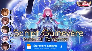 Script Skin Guinevere Legend No Password  Full Effect amp Voice  Update Patch Terbaru 2024  MLBB [upl. by Mitinger]