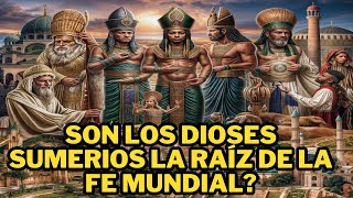 Descubre Cómo los Dioses Sumerios Influyeron en la Biblia [upl. by Ainesej]