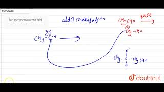 Acetadehyde to crotonic acid [upl. by Aliek]