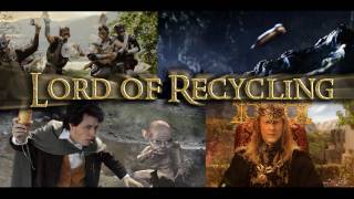 Lord of Recycling  LOTR Parody [upl. by Chader]