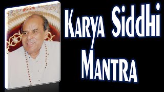 Karya Siddhi Mantra  Fulfill All Your Wishes in Just 7 Days  Narayan Dutt Shrimali [upl. by Livingstone]