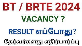 BT  BRTE 2024 RESULT VACANCY [upl. by Langer]