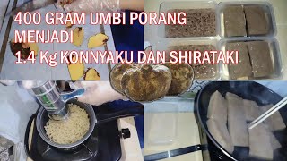 Cara Membuat Konnyaku dan Shirataki dari Umbi PORANG [upl. by Odel]