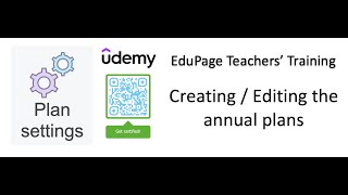 Edupage Tutorial Editing Annual Plans [upl. by Anyotal]