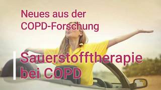 quotSauerstofftherapie bei COPDquot  Neues aus der COPDForschung [upl. by Beedon]