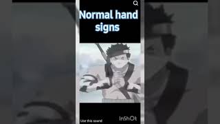 Norml hand signs vs Kakashi hand signsstatus [upl. by Tigdirb908]