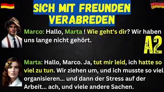 Deutsch für den Alltag  Sich verabreden  deutsch deutschlernen telc b1 a1 dialog alltag [upl. by Halford]