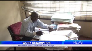 Edo Workers Return To Work After EldElKabir Public Holidays [upl. by Bobby]